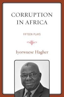 Cover for Iyorwuese Hagher · Corruption In Africa: Fifteen Plays (Paperback Bog) (2017)