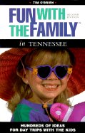 Fun with the Family in Tennessee - Fun with the Family S. - Tim O'Brien - Livros - Rowman & Littlefield - 9780762705375 - 1 de dezembro de 1999