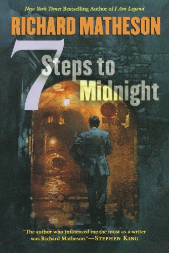 7 Steps to Midnight - Richard Matheson - Książki - Forge Books - 9780765308375 - 18 lipca 2003