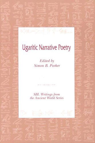 Ugaritic Narrative Poetry - Writings from the Ancient World - Marcus - Bøger - Society of Biblical Literature - 9780788503375 - 1997