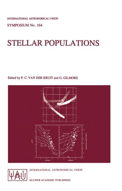 Cover for International Astronomical Union · Stellar Populations: Proceedings of the 164th Symposium of the International Astronomical Union, Held in the Hague, The Netherlands, August 15-19, 1994 - International Astronomical Union Symposia (Inbunden Bok) [1995 edition] (1995)