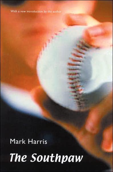 Cover for Mark Harris · The Southpaw (Paperback Book) (2003)
