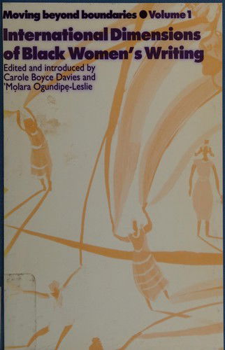 Cover for Carole Boyce Davies · Moving Beyond Boundaries (Vol. 1): International Dimensions of Black Women's Writing (Teacher) (Hardcover Book) (1995)