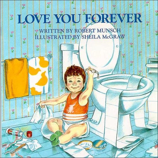Cover for Robert Munsch · Love You Forever (Pocketbok) (2010)