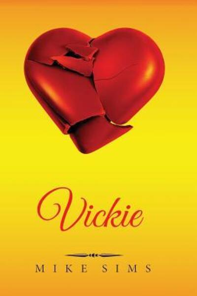 Cover for Mike Sims · Vickie (Pocketbok) (2016)