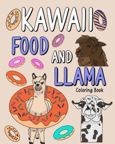 Cover for Paperland · Kawaii Food and Llama Coloring Book (Taschenbuch) (2024)