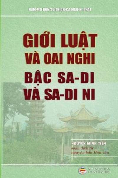 Cover for Nguy?n Minh Ti?n · Gi?i lu?t va oai nghi b?c sa di va sa di ni (Paperback Book) (2019)