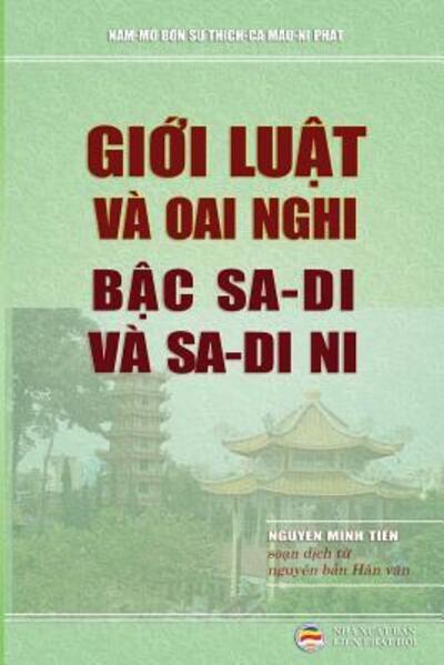 Cover for Nguy?n Minh Ti?n · Gi?i lu?t va oai nghi b?c sa di va sa di ni (Paperback Book) (2019)