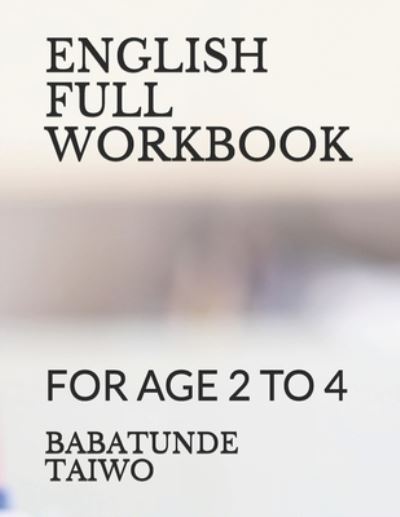 Cover for Babatunde Taiwo · English Full Workbook (Paperback Book) (2019)