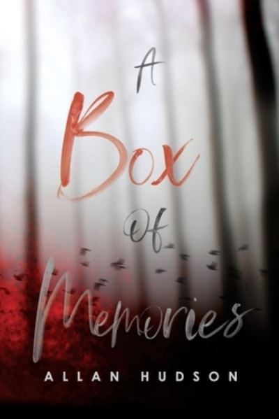 Cover for Allan Hudson · A Box of Memories (Paperback Book) (2019)