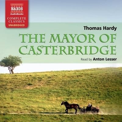 Cover for Thomas Hardy · The Mayor of Casterbridge (CD) (2020)