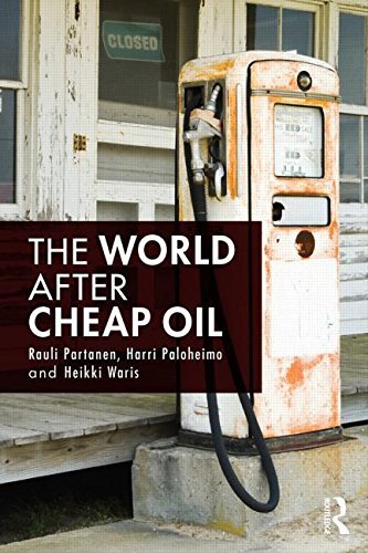 Cover for Partanen, Rauli (Peak Oil Finland) · The World After Cheap Oil (Paperback Book) (2014)