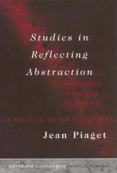 Cover for Jean Piaget · Studies in Reflecting Abstraction (Taschenbuch) (2015)