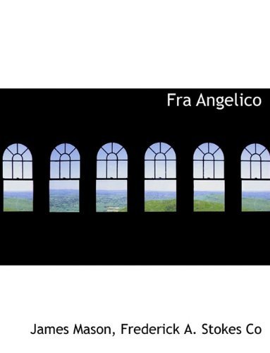 Cover for James Mason · Fra Angelico (Paperback Bog) (2010)