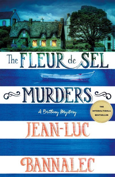 Cover for Jean-Luc Bannalec · The Fleur de Sel Murders - Brittany Mystery Series (Taschenbuch) (2019)