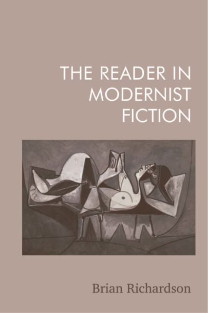 Cover for Brian Richardson · The Reader in Modernist Fiction (Pocketbok) (2026)