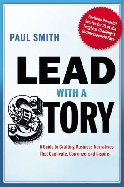 Cover for Paul Smith · Lead with a Story (Paperback Bog) (2022)