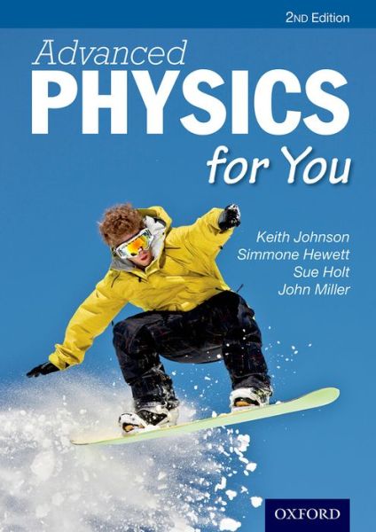 Advanced Physics For You - Keith Johnson - Książki - Oxford University Press - 9781408527375 - 10 września 2015