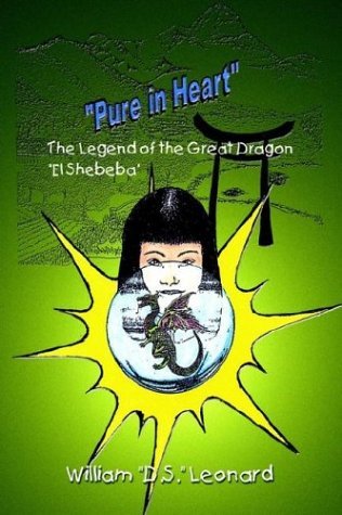 Cover for Thomas Taylor · &quot;Pure in Heart&quot;: the Legend of the Great Dragon &quot;El Shebeba&quot; (Paperback Bog) (2003)