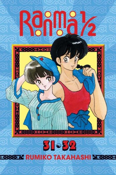 Ranma 1/2 (2-in-1 Edition), Vol. 16: Includes Volumes 31 & 32 - Ranma 1/2 (2-in-1 Edition) - Rumiko Takahashi - Books - Viz Media, Subs. of Shogakukan Inc - 9781421566375 - October 6, 2016