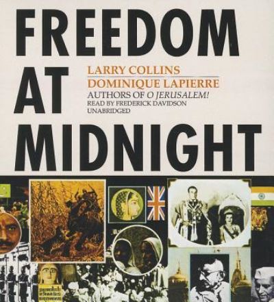 Freedom at Midnight - Larry Collins - Musiikki - Blackstone Audio, Inc. - 9781441746375 - maanantai 1. huhtikuuta 2013