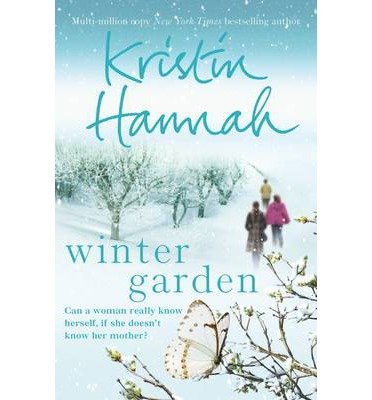Winter Garden - Kristin Hannah - Livros - Pan Macmillan - 9781447265375 - 20 de novembro de 2014