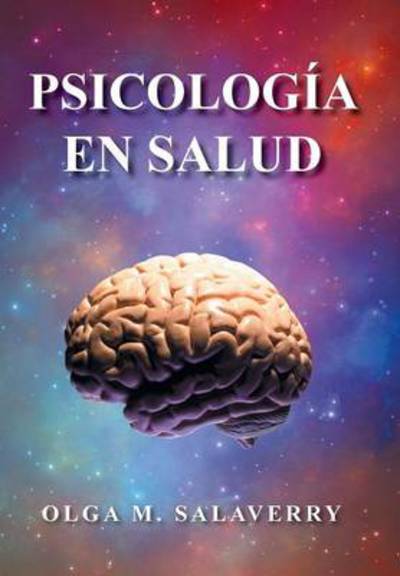 Cover for Olga M Salaverry · Psicologia en Salud (Hardcover Book) (2013)