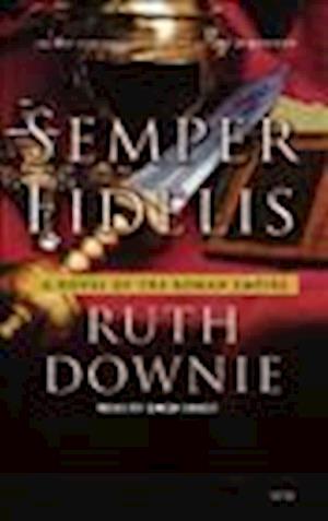 Cover for Ruth Downie · Semper Fidelis (N/A) (2013)