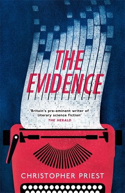 Cover for Christopher Priest · The Evidence (Innbunden bok) (2020)