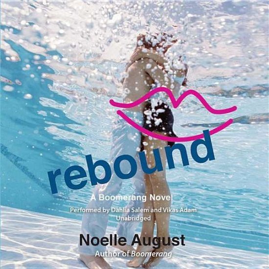 Cover for Noelle August · Rebound (CD) (2015)
