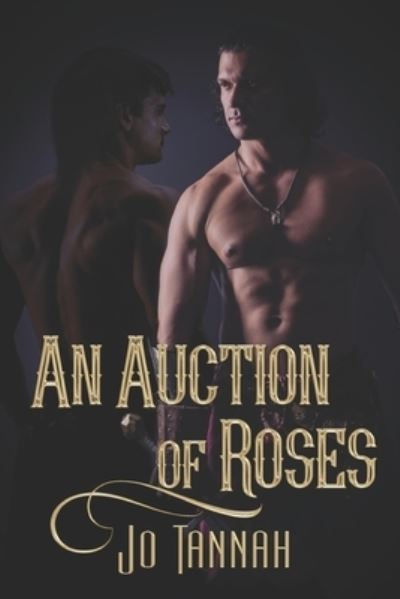 Cover for Jo Tannah · An Auction of Roses (Paperback Book) (2021)