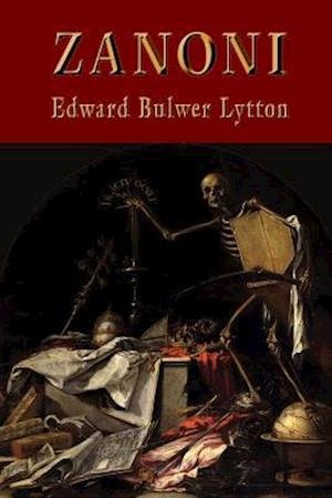 Cover for Edward Bulwer Lytton · Zanoni (Paperback Book) (2013)