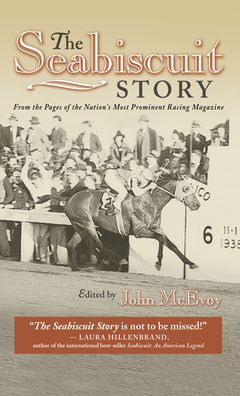 Seabiscuit Story - John Mcevoy - Books - Eclipse Press - 9781493073375 - November 1, 2023