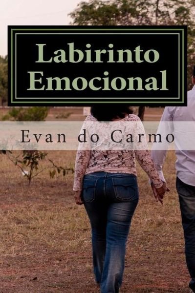 Cover for Mr Evan Do Carmo · Labirinto Emocional (Paperback Bog) (2014)