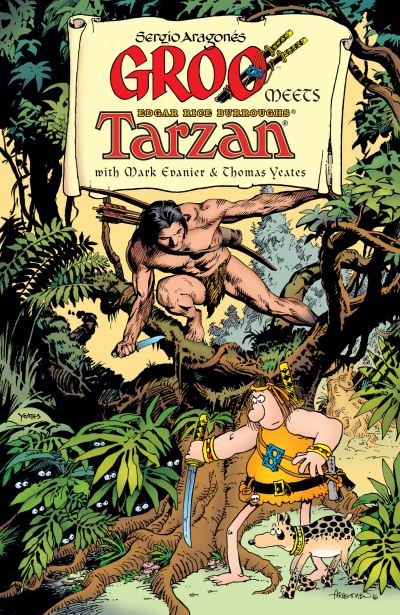 Groo Meets Tarzan - Sergio Aragones - Kirjat - Dark Horse Comics,U.S. - 9781506722375 - tiistai 5. huhtikuuta 2022