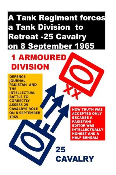 Cover for Agha Humayun Amin · A Tank Regiment forces a Tank Division to Retreat -25 Cavalry on 8 September 1965 (Paperback Book) (2015)