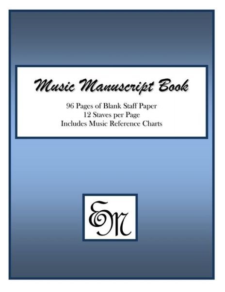 Cover for Em Music Publishing · Music Manuscript Book (Blue) (Paperback Bog) (2015)