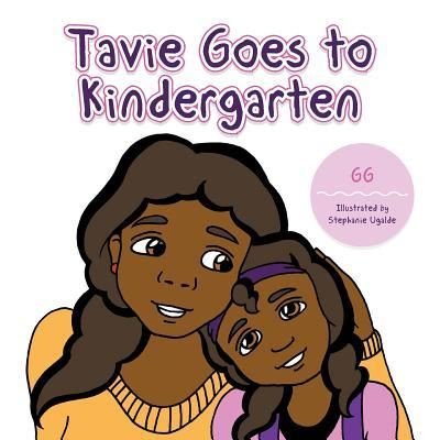 Cover for Gg · Tavie Goes to Kindergarden (Pocketbok) (2016)