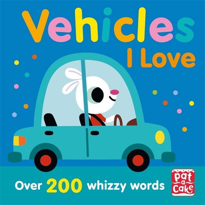 Cover for Pat-a-Cake · Talking Toddlers: Vehicles I Love - Talking Toddlers (Pocketbok) (2020)