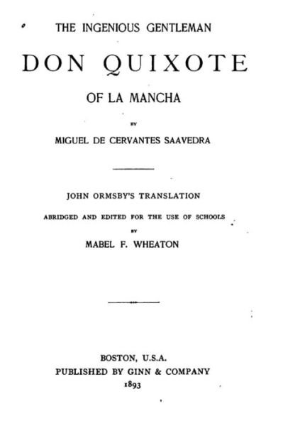 Cover for Miguel De Cervantes Saavedra · The Ingenious Gentleman, Don Quixote of La Mancha (Paperback Bog) (2016)