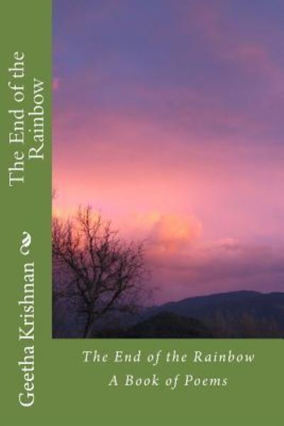 Cover for Geetha Krishnan · The End of the Rainbow (Paperback Book) (2016)