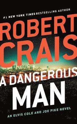 Cover for Robert Crais · Dangerous Man a (Audiobook (CD)) (2019)