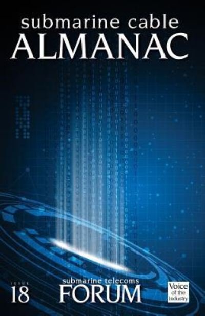 Cover for Submarine Telecoms Forum · Submarine Cable Almanac (Taschenbuch) (2016)