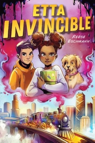 Cover for Reese Eschmann · Etta Invincible (Hardcover bog) (2022)