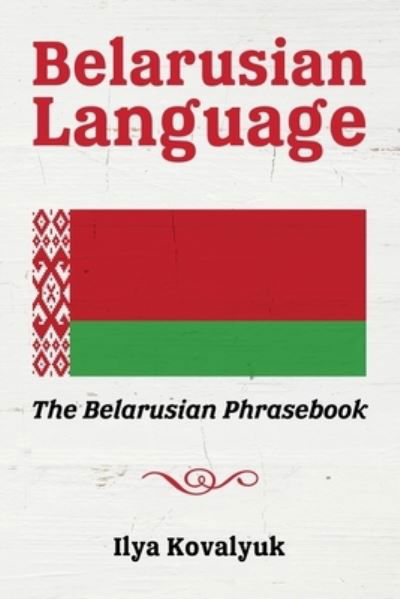 Cover for Ilya Kovalyuk · Belarusian Language (Paperback Book) (2016)