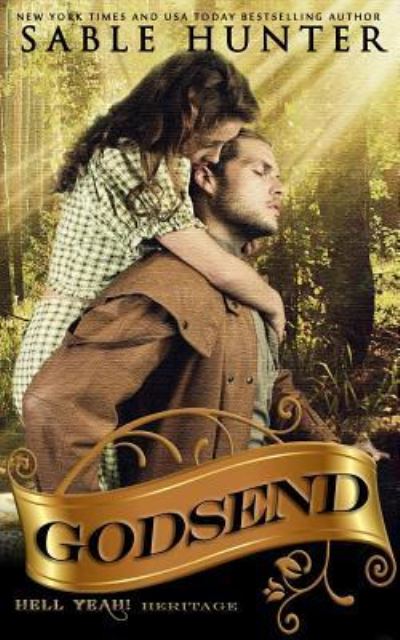 Godsend - Sable Hunter - Books - Createspace Independent Publishing Platf - 9781539632375 - October 19, 2016