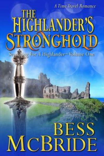 Cover for Bess McBride · The Highlander's Stronghold (Paperback Book) (2016)