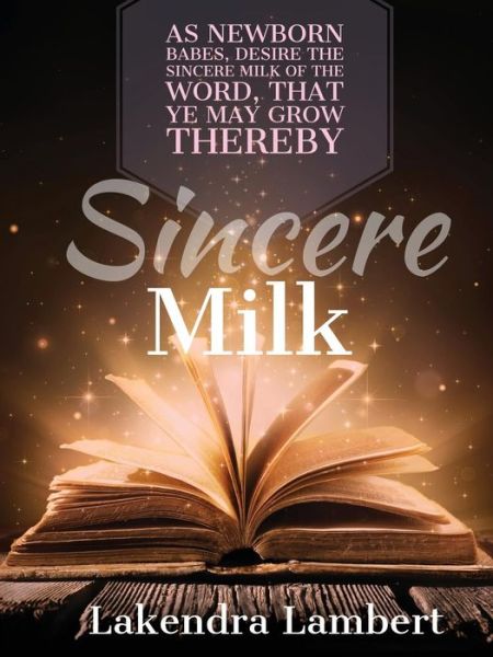 Cover for Lakendra Lambert · Sincere Milk (Paperback Book) (2019)