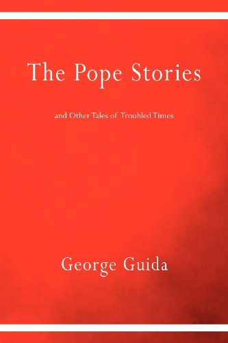 Cover for George Guida · The Pope Stories and Other Tales of Troubled Times (Via Folios) (Paperback Book) (2012)