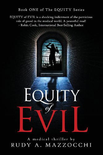 Cover for Rudy A. Mazzocchi · Equity of Evil (Paperback Book) (2012)